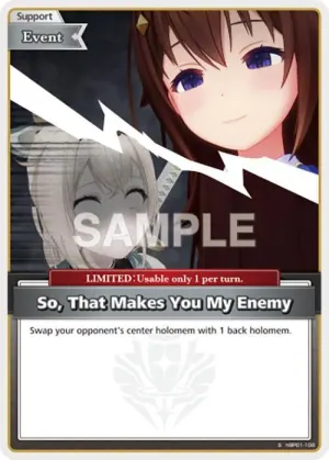 So That Makes You My Enemy