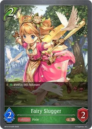 Fairy Slugger