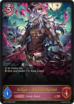 Aragavy, Eternal Hunter