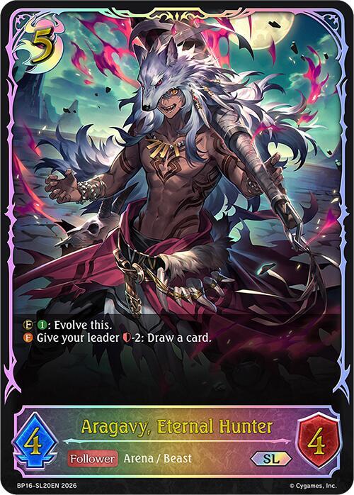Aragavy, Eternal Hunter