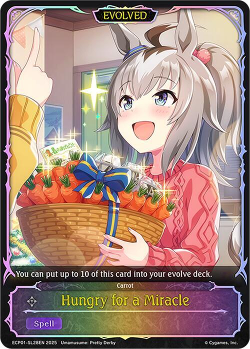 Hungry for a Miracle (Evolved)