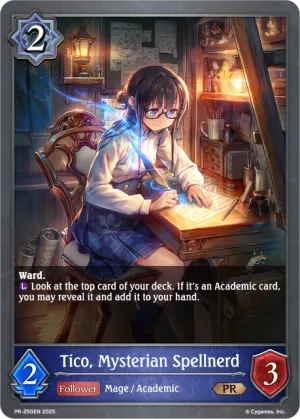 Tico, Mysterian Spellnerd