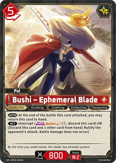 Bushi - Ephemeral Blade (SR)