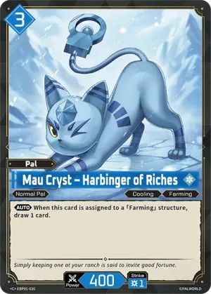 Mau Cryst - Harbinger of Riches