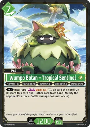 Wumpo Botan - Tropical Sentinel