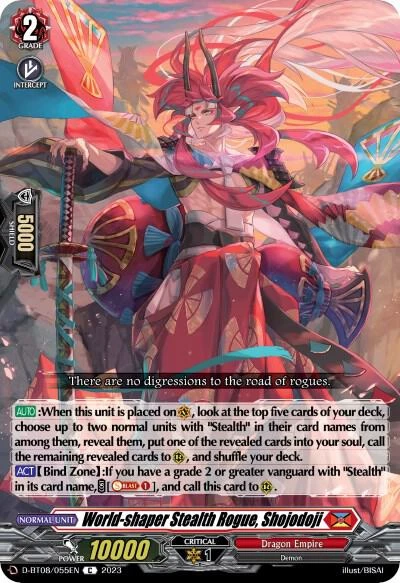 World shaper Stealth Rogue Shojodoji
