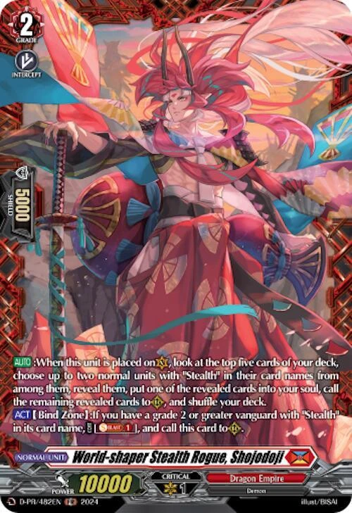 World shaper Stealth Rogue Shojodoji