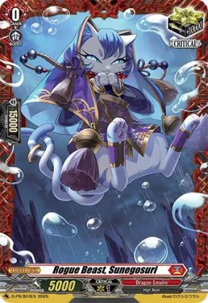 Rogue Beast Sunegosuri