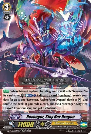 Revenger Slay Hex Dragon