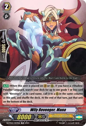 Wily Revenger Mana