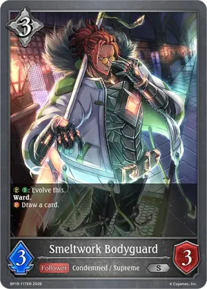 Smeltwork Bodyguard