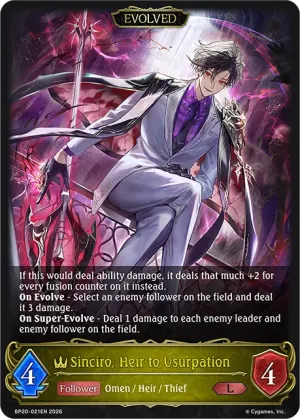 Sinciro, Heir to Usurpation (Evolved)